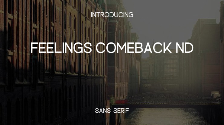 Feelings Comeback ND Font