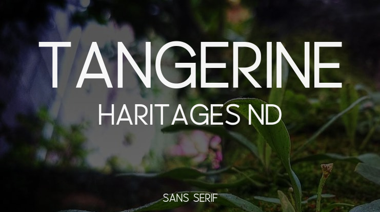 Tangerine Haritages ND Font