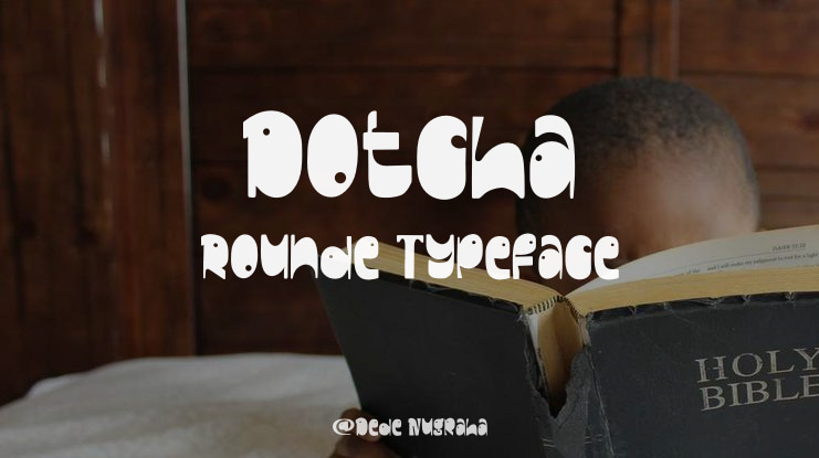 Dotcha Rounde Font