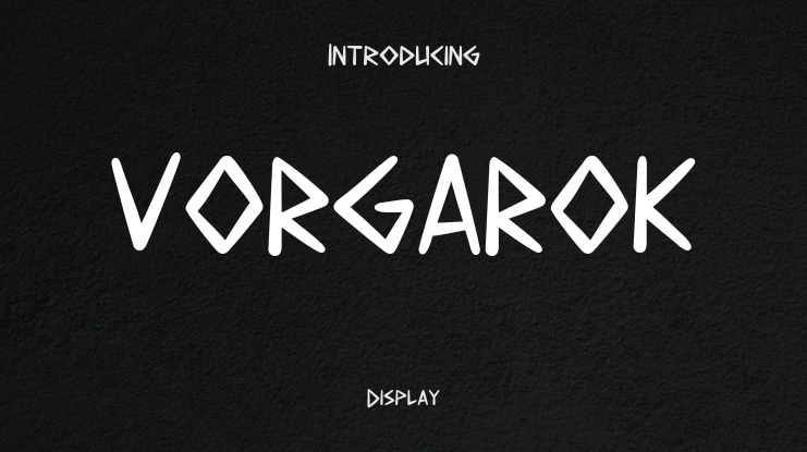 VORGAROK Font