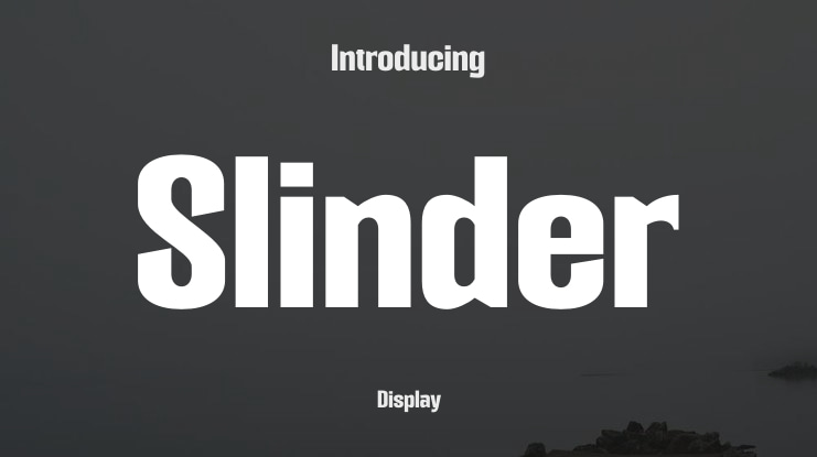 Slinder Font