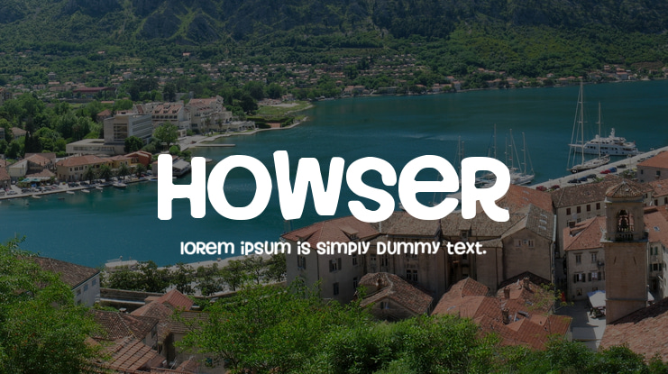 Howser Font