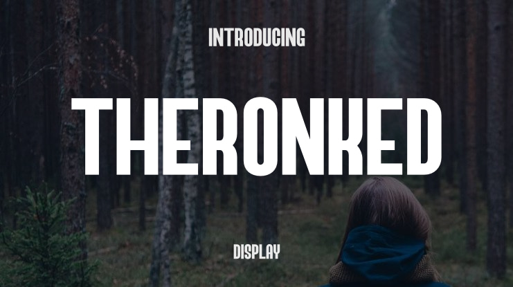 Theronked Font