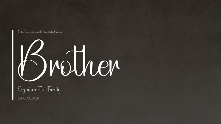 Brother Signature Font