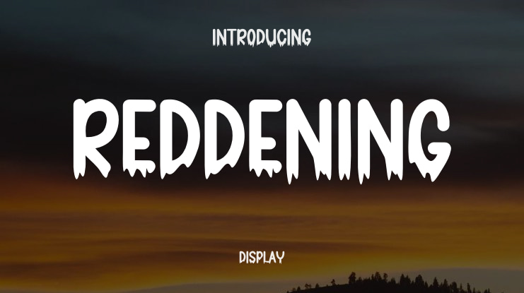 Reddening Font