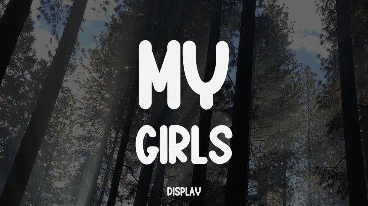 My Girls Font