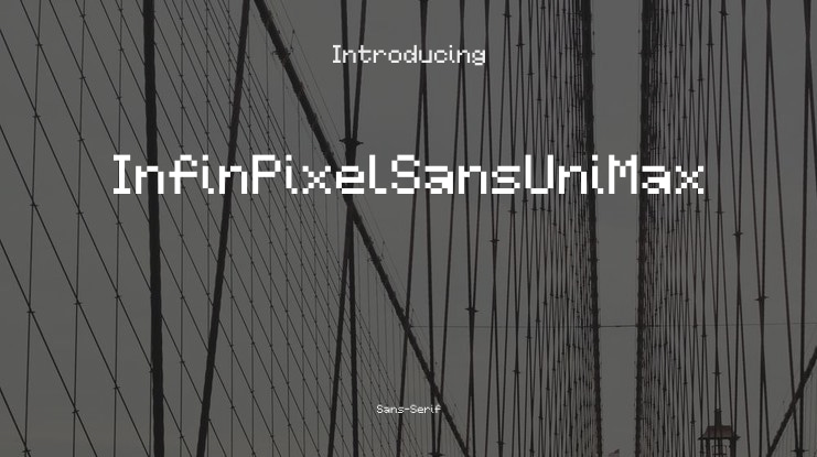 InfinPixelSansUniMax Font