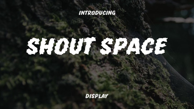 Shout Space Font