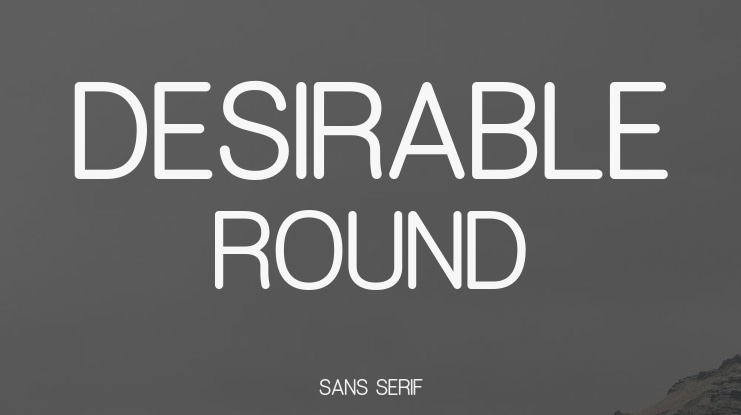 Desirable Round Font