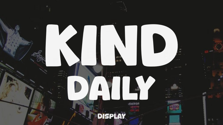 Kind Daily Font