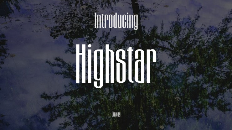 Highstar Font