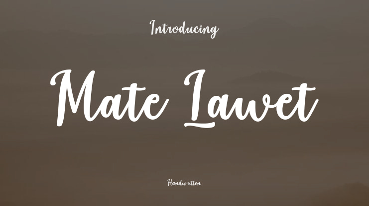 Mate Lawet Font