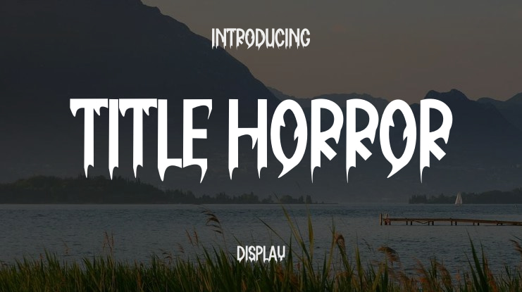 Title Horror Font