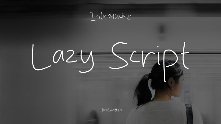 Lazy Script Font