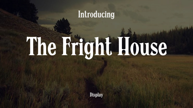 The Fright House Font