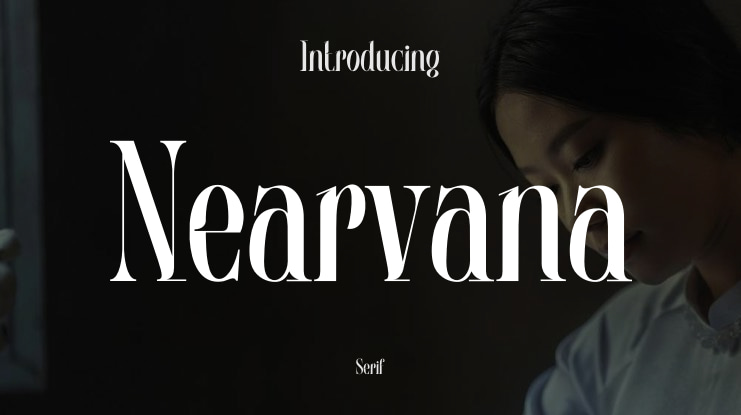 Nearvana Font