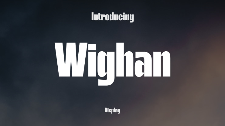 Wighan Font