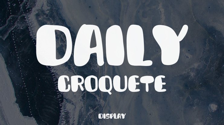 Daily Croquete Font
