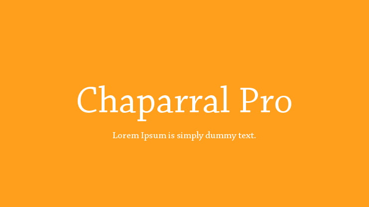 Chaparral Pro Font