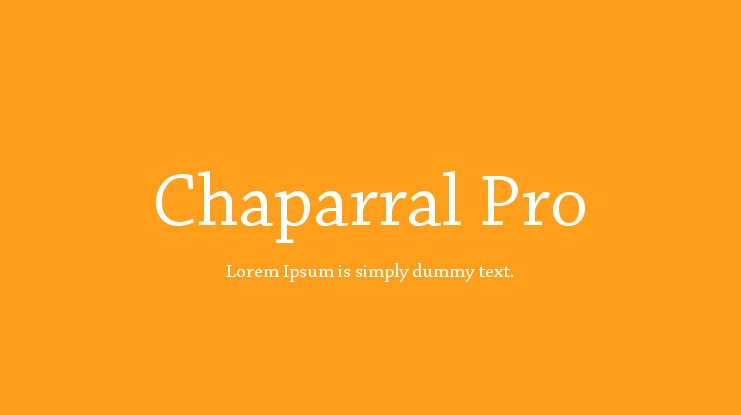Chaparral Pro Font