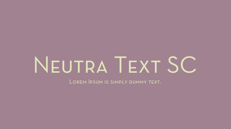 Neutra Text SC Font.