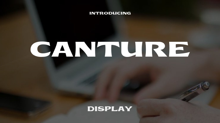 Canture Font