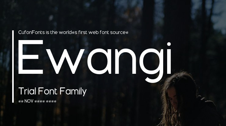 Ewangi Trial Font Family