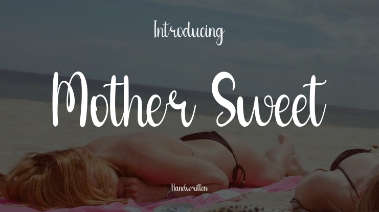 Mother Sweet Font