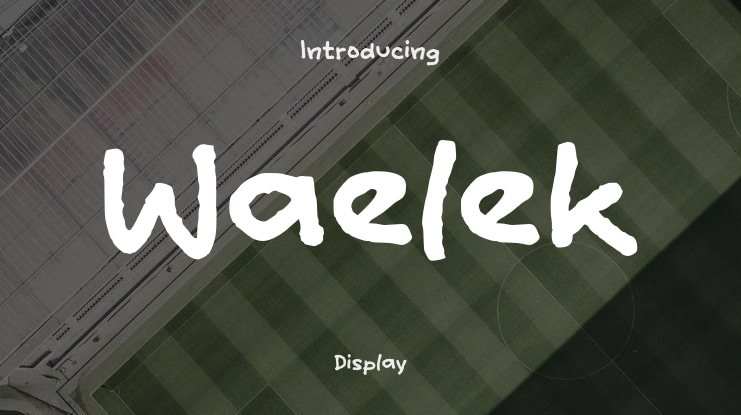 Waelek Font
