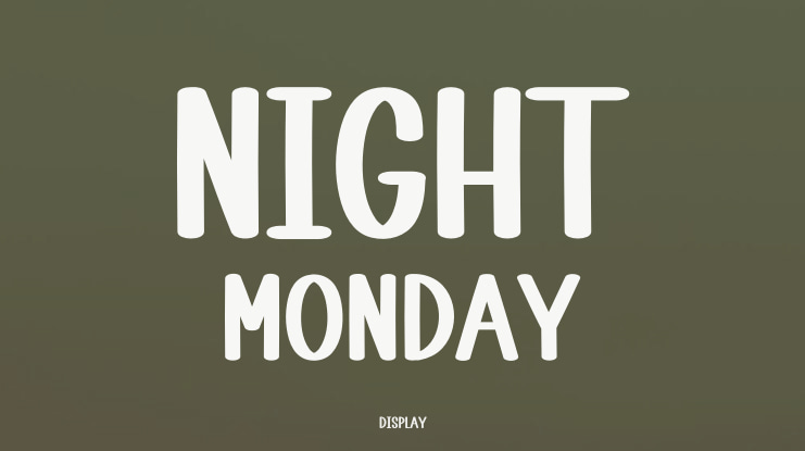 Night Monday Font