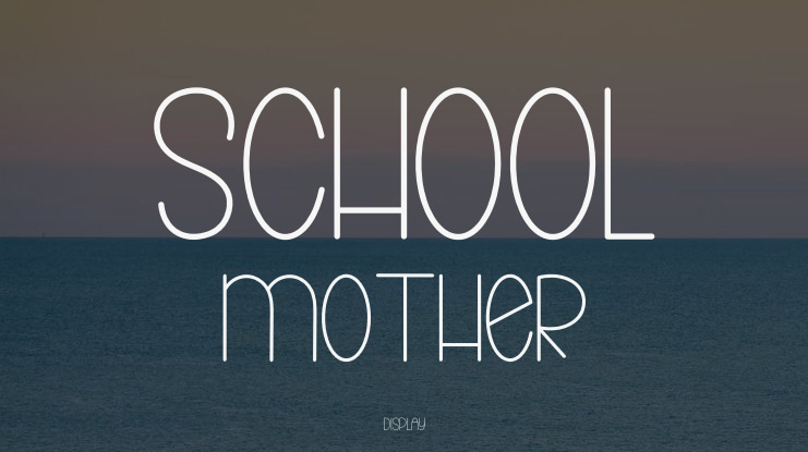 School Mother Font