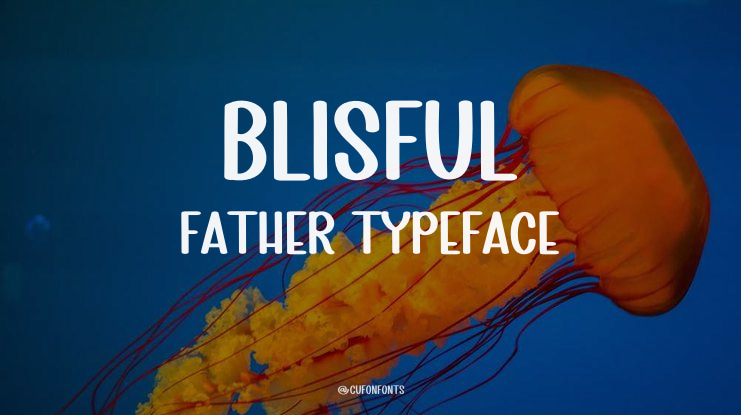 Blisful Father Font
