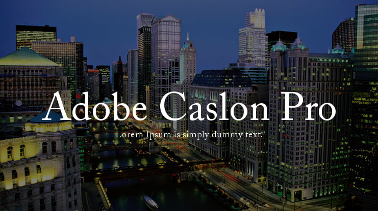 Adobe Caslon Pro Font