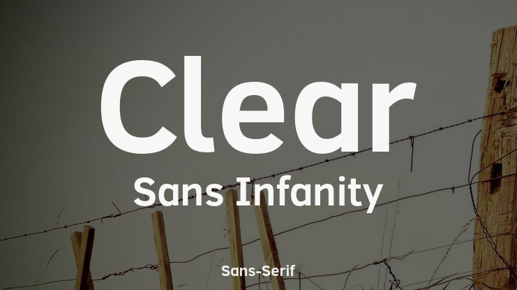 Clear Sans Infanity Font