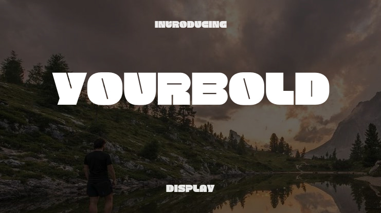 Yourbold Font