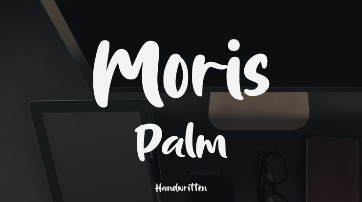 Moris Palm Font