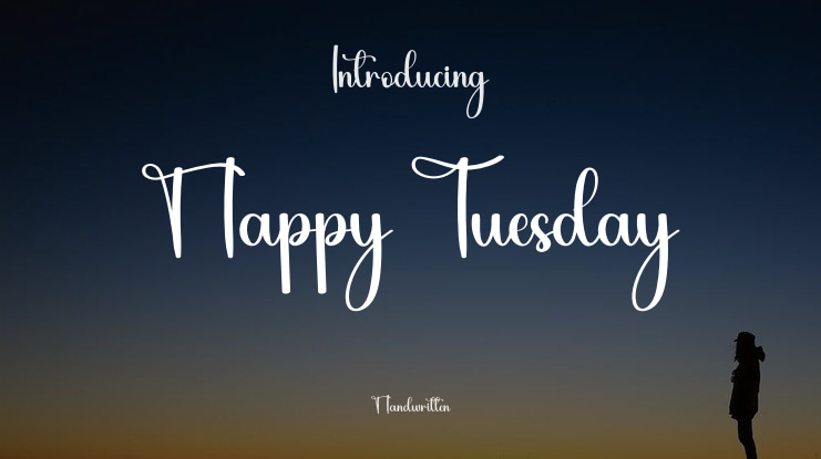 Happy Tuesday Font