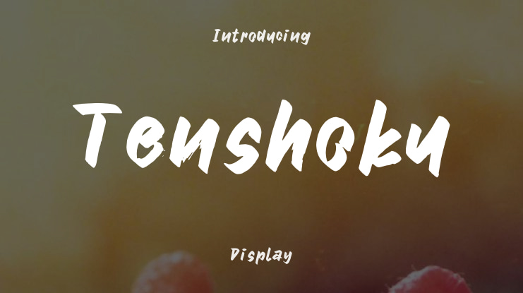 Tenshoku Font