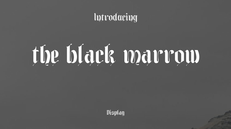 the black marrow Font
