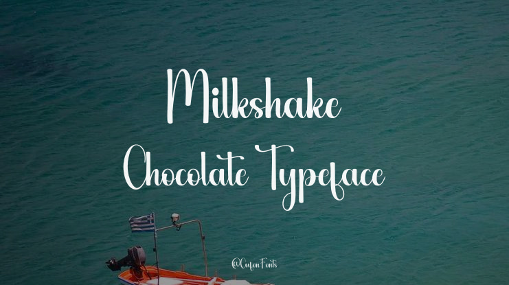 Milkshake Chocolate Font