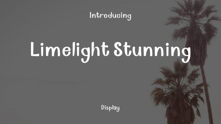 Limelight Stunning Font