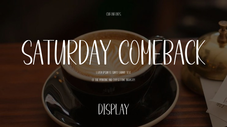 Saturday Comeback Font