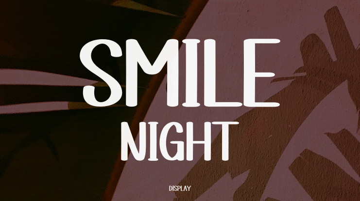Smile Night Font