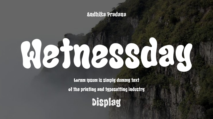 Wetnessday Font