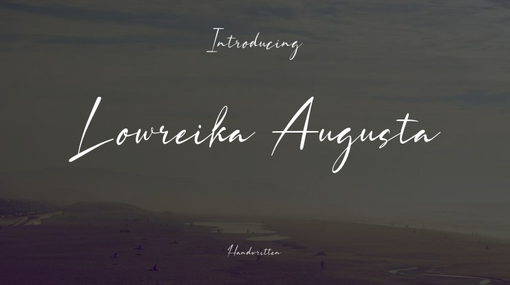Lowreika Augusta Font