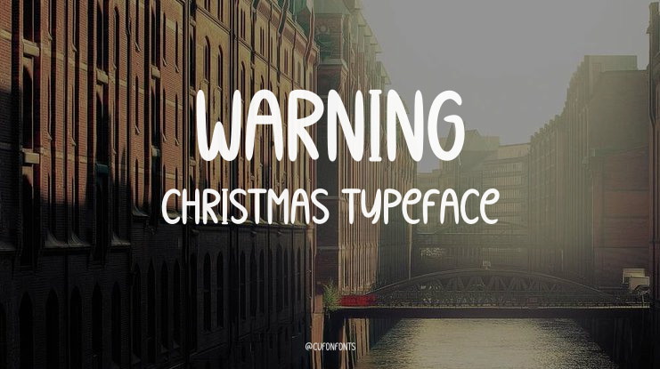 Warning Christmas Font