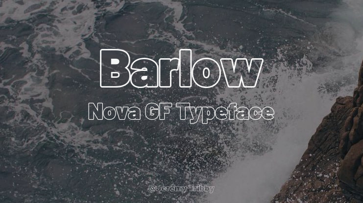 Barlow Nova GF Font
