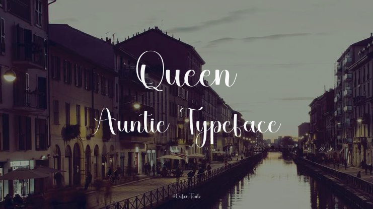 Queen Auntie Font