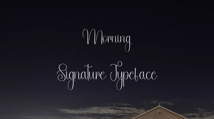 Morning Signature Font