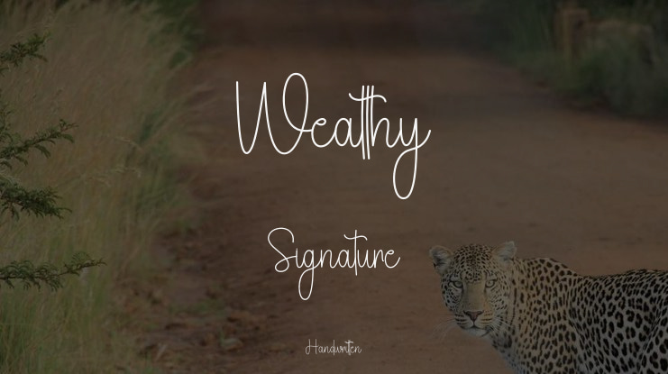 Wealthy Signature Font